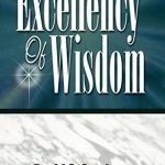 Excellency of wisdom book review- chapter 4
