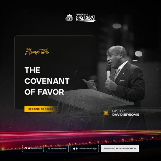 The Covenant of Favour -Pst. David Ibiyeomie