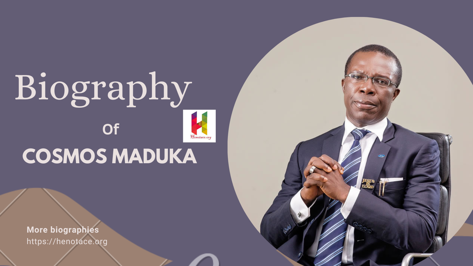 Biography of Dr. Cosmos Maduka