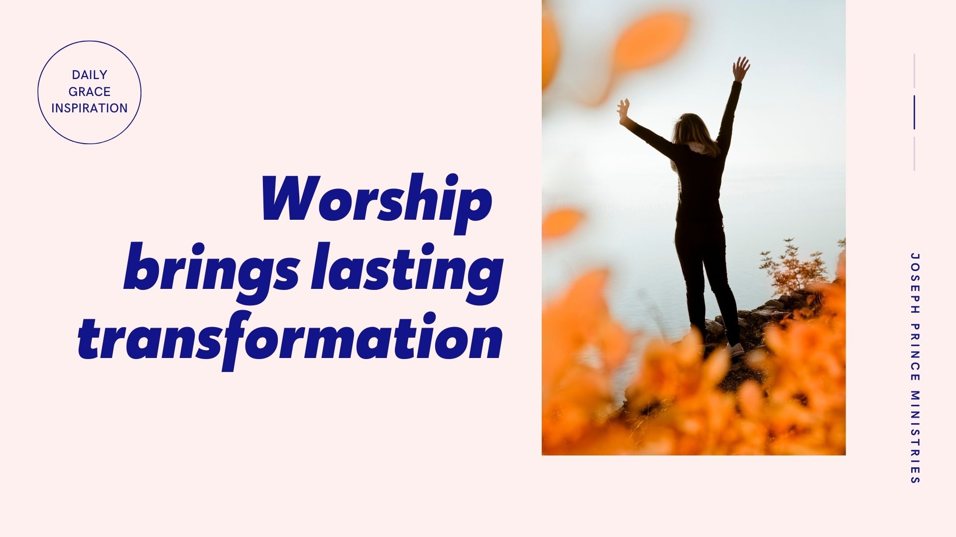 You are currently viewing Worship Brings Lasting Transformation