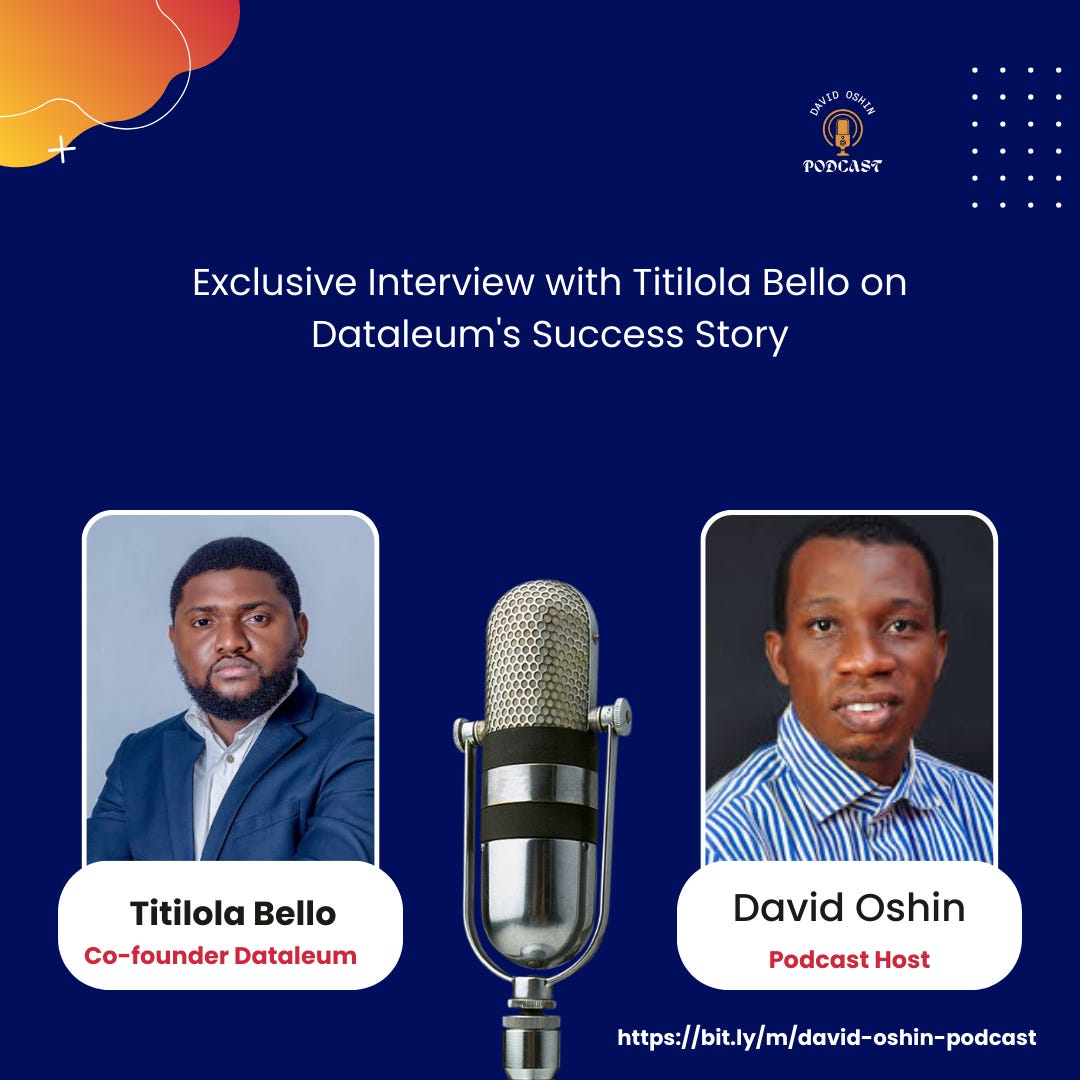 You are currently viewing Five Key Lessons from Titilola Bello’s Interview on Dataleum’s Success