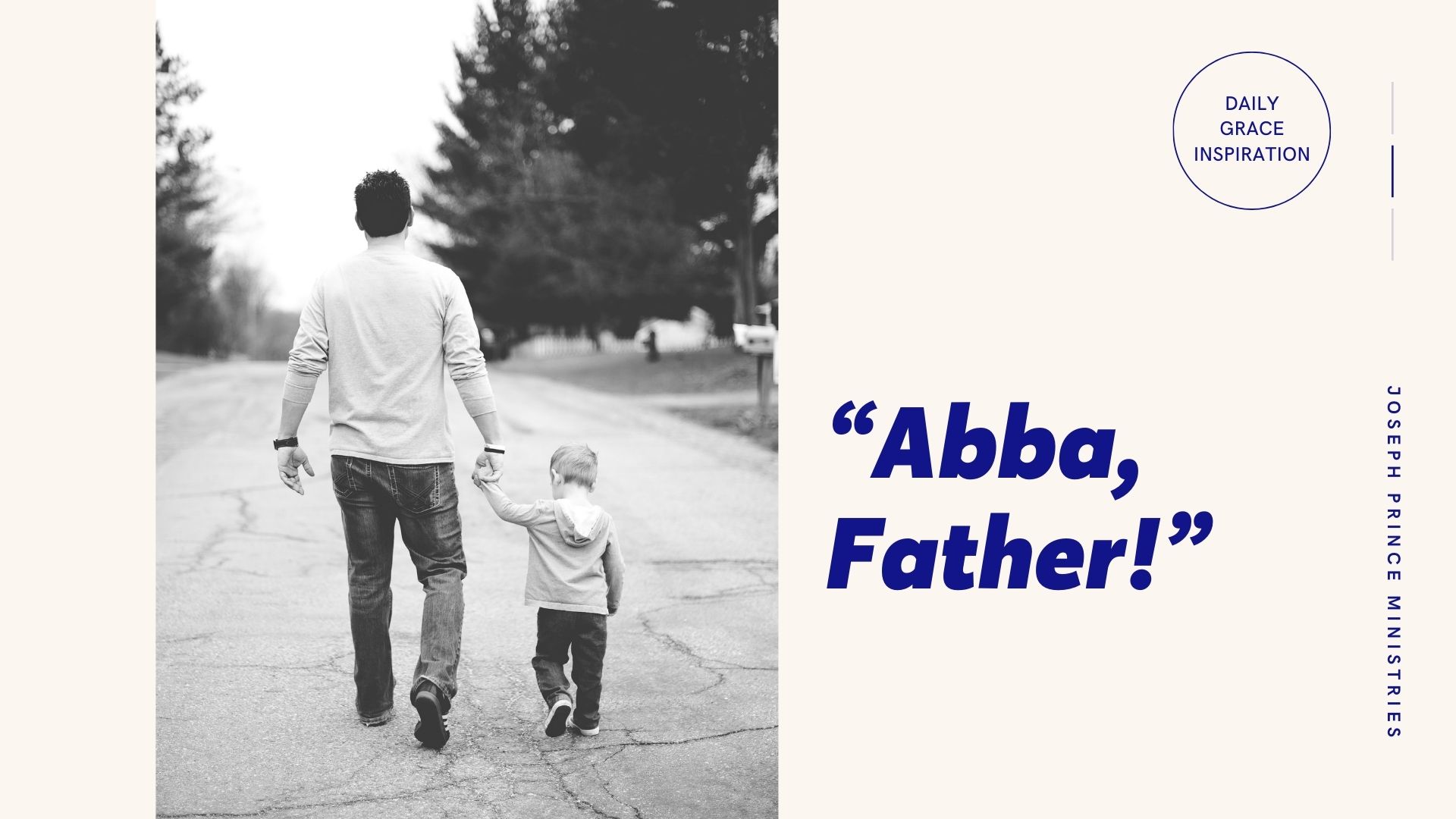 You are currently viewing “Abba, Father!”
