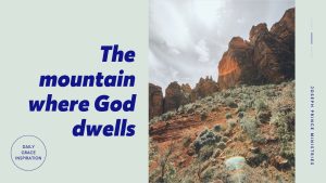 Read more about the article The Mountain Where God Dwells