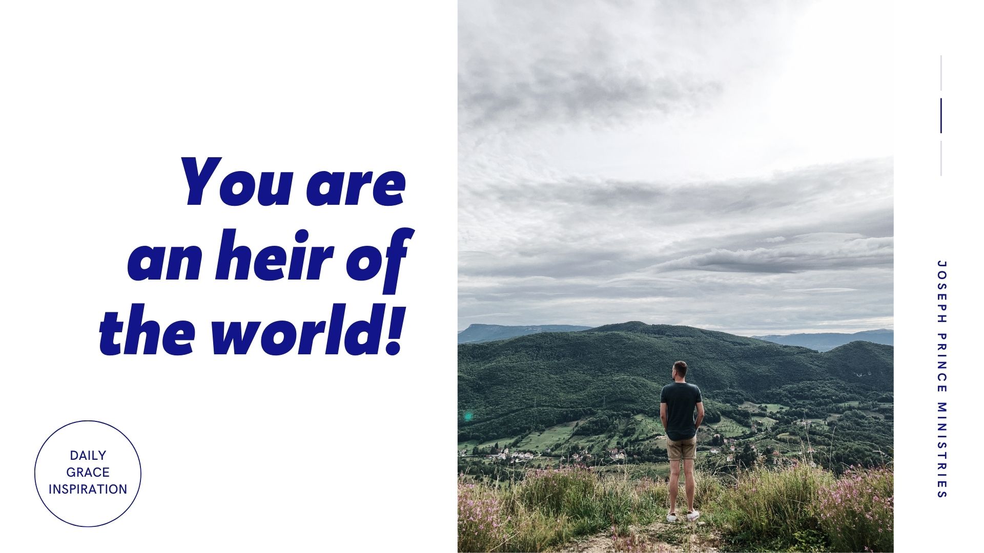 You are currently viewing You Are an Heir of the World!