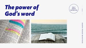 Read more about the article The Power of God’s Word