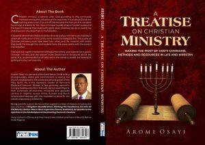 Read more about the article Apostle Arome Osayi Dedicates New Book Titled “A Treatise On Christian Ministry”