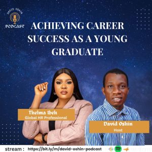 Read more about the article ACHIEVING CAREER SUCCESS AS A YOUNG GRADUATE