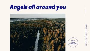 Read more about the article Angels All Around You