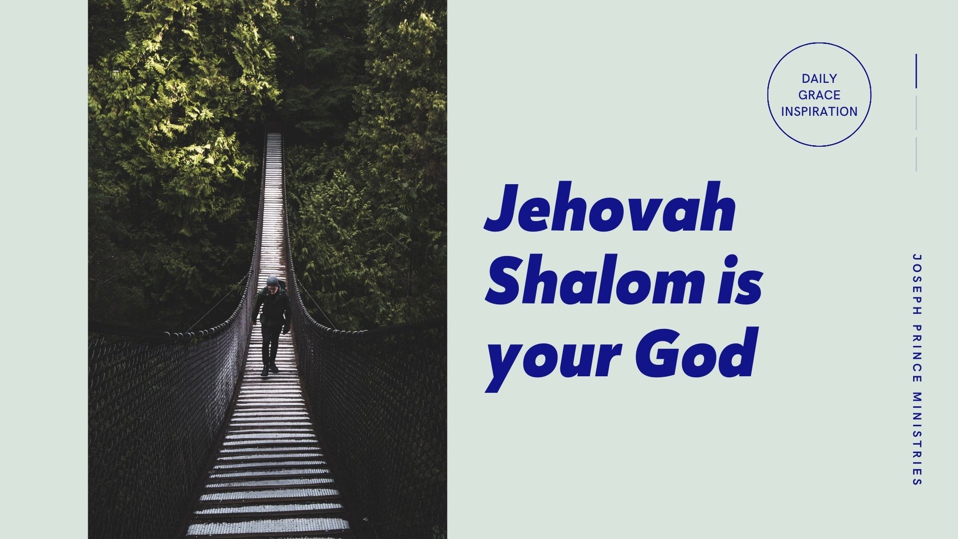 You are currently viewing Jehovah Shalom Is Your God