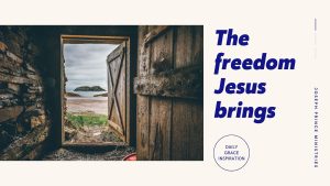Read more about the article The Freedom Jesus Brings